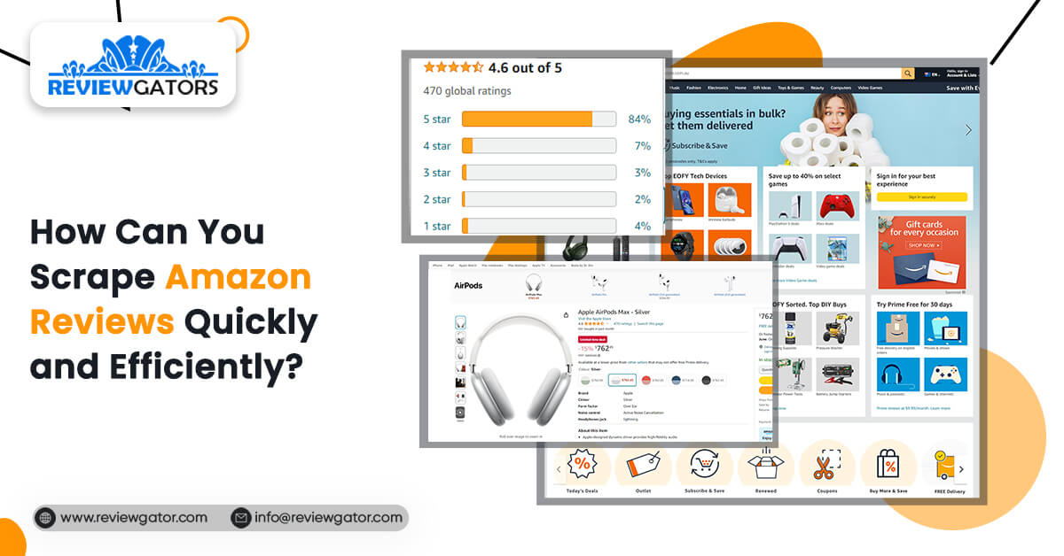 how-can-you-scrape-amazon-reviews-quickly-and-efficiently